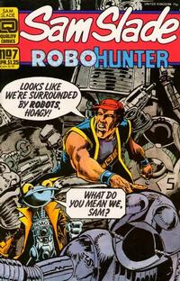 Cover Thumbnail for Sam Slade, Robo-Hunter (Quality Periodicals, 1986 series) #7