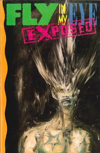 Cover Thumbnail for Fly in My Eye Exposed (Eclipse, 1992 series) 