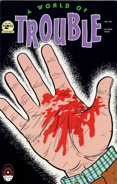 Cover for A World of Trouble (Black Eye, 1995 series) #3