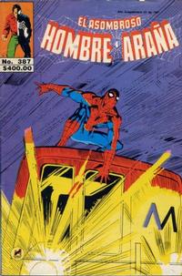 Cover Thumbnail for El Asombroso Hombre Araña (Novedades, 1980 series) #387