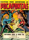 Cover for Exciting True Adventures of Pocahontas (Pocahontas Fuel Company, 1940 series) #2
