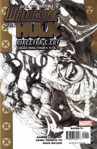 Cover Thumbnail for Ultimate Wolverine vs. Hulk (Director's Cut) (Marvel, 2006 series) 