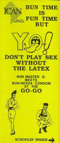 Cover Thumbnail for Bun Time Is Fun Time But Yo! Don't Play Sex Without the Latex (Inner City AIDS Network, Washington, DC, 1992 series) 