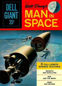 Cover Thumbnail for Dell Giant (Dell, 1959 series) #27 - Walt Disney's Man in Space