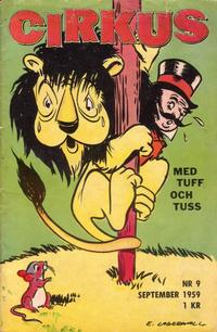 Cover Thumbnail for Cirkus med Tuff och Tuss (Åhlén & Åkerlunds, 1959 series) #9/1959