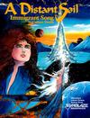 Cover for A Distant Soil (Donning Company, 1987 series) #1 - Immigrant Song