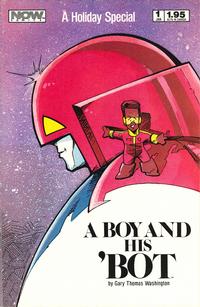 Cover Thumbnail for A Boy and His 'Bot (Now, 1987 series) #1