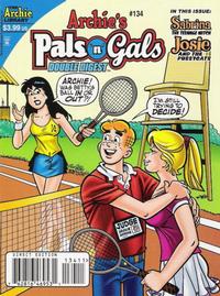 Cover Thumbnail for Archie's Pals 'n' Gals Double Digest Magazine (Archie, 1992 series) #134