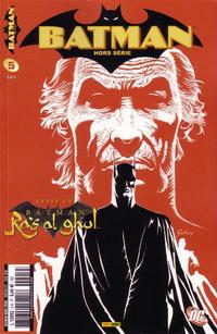 Cover Thumbnail for Batman Hors Série (Panini France, 2005 series) #5 - Année un Batman Ra's Al Ghul