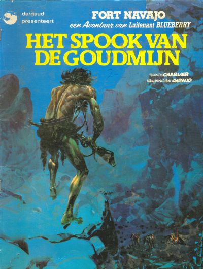 Cover for Luitenant Blueberry (Dargaud Benelux, 1965 series) #13 - Het spook van de goudmijn