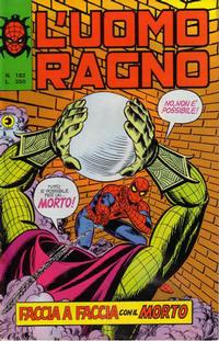 Cover for L'Uomo Ragno [Collana Super-Eroi] (Editoriale Corno, 1970 series) #182