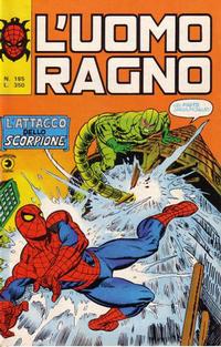 Cover Thumbnail for L'Uomo Ragno [Collana Super-Eroi] (Editoriale Corno, 1970 series) #185