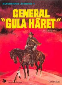 Cover Thumbnail for Blueberrys äventyr (Carlsen/if [SE], 1979 series) #4 - General "Gula håret"