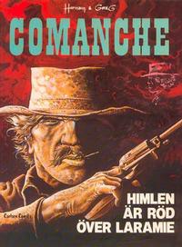 Cover Thumbnail for Comanches äventyr (Carlsen/if [SE], 1980 series) #4 - Himlen är röd över Laramie