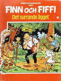 Cover Thumbnail for Finn och Fiffi (Skandinavisk Press, 1978 series) #10 - Det surrande ägget