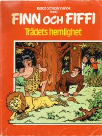 Cover Thumbnail for Finn och Fiffi (Skandinavisk Press, 1978 series) #30 - Trädets hemlighet