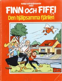 Cover Thumbnail for Finn och Fiffi (Skandinavisk Press, 1978 series) #64 - Den hjälpsamma fjärilen