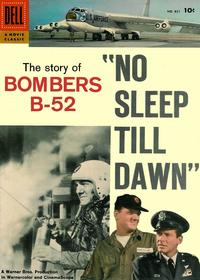 Cover Thumbnail for Four Color (Dell, 1942 series) #831 - No Sleep Till Dawn: The Story of Bombers B-52