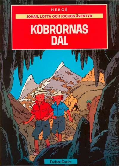 Cover for Johan, Lotta och Jockos äventyr (Carlsen/if [SE], 1972 series) #5 - Kobrornas dal