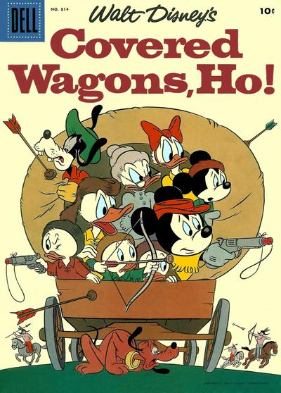 Cover for Four Color (Dell, 1942 series) #814 - Walt Disney's Covered Wagons, Ho!