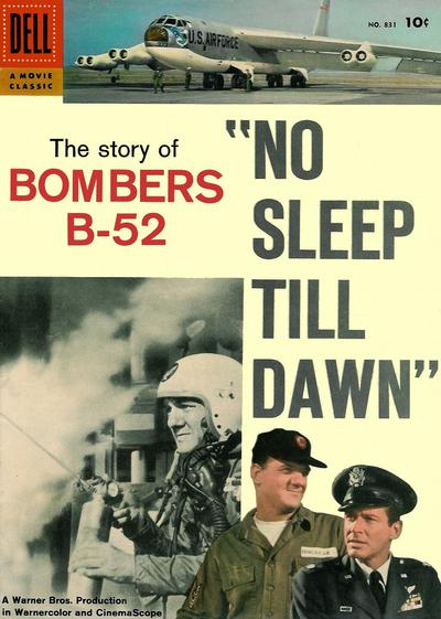 Cover for Four Color (Dell, 1942 series) #831 - No Sleep Till Dawn: The Story of Bombers B-52