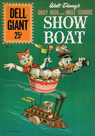 Cover for Dell Giant (Dell, 1959 series) #55 - Walt Disney's Daisy Duck and Uncle Scrooge Showboat