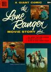 Cover for The Lone Ranger Movie Story (Dell, 1956 series) #1