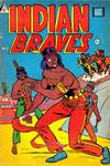 Cover for Indian Braves (I. W. Publishing; Super Comics, 1958 series) #1