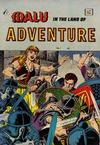 Cover for Malu in the Land of Adventure (I. W. Publishing; Super Comics, 1958 series) #1