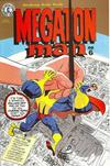 Cover for Megaton Man (Kitchen Sink Press, 1984 series) #6