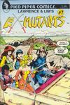 Cover for Lawrence & Lim's Ex-Mutants (Pied Piper Comics, 1987 series) #7