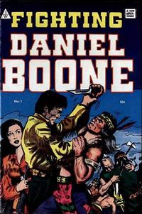 Cover Thumbnail for Fighting Daniel Boone (I. W. Publishing; Super Comics, 1958 series) #1