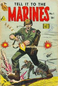 Cover Thumbnail for Tell It to the Marines (I. W. Publishing; Super Comics, 1958 series) #1
