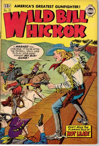 Cover for Wild Bill Hickok (I. W. Publishing; Super Comics, 1958 series) #11