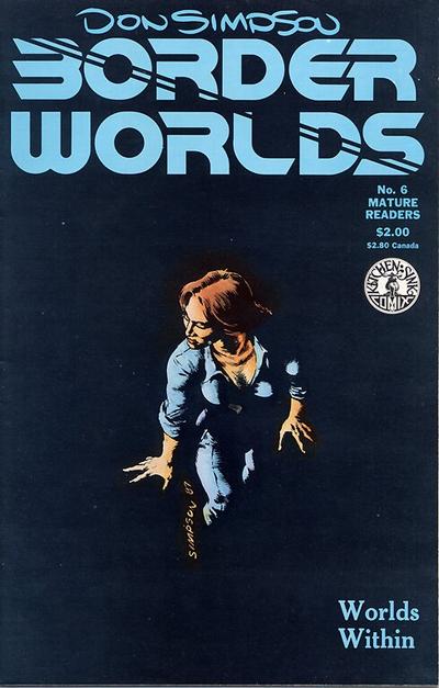 Cover for Border Worlds (Kitchen Sink Press, 1986 series) #6
