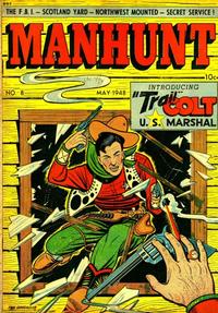 Cover Thumbnail for Manhunt (Magazine Enterprises, 1947 series) #8