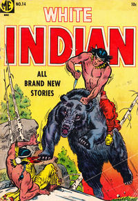 Cover Thumbnail for White Indian (Magazine Enterprises, 1953 series) #14 [A-1 #117]