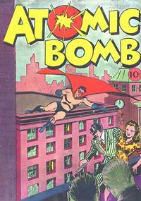 Cover Thumbnail for Atomic Bomb Comics (Gerona; Jay Burtis, 1946 series) #1