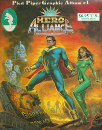 Cover Thumbnail for Pied Piper Graphic Album (Pied Piper Comics, 1986 series) #1 - Hero Alliance