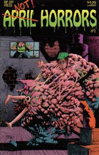 Cover Thumbnail for April Horrors (Rip Off Press, 1992 series) #1