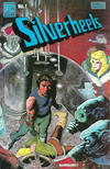 Cover for Silverheels (Pacific Comics, 1983 series) #1