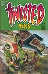 Cover for Twisted Tales (Pacific Comics, 1982 series) #8