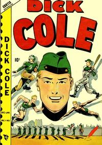 Cover Thumbnail for Dick Cole (Novelty / Premium / Curtis, 1948 series) #v1#1 [1]