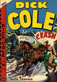 Cover Thumbnail for Dick Cole (Novelty / Premium / Curtis, 1948 series) #v1#3 [3]