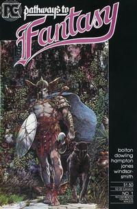 Cover Thumbnail for Pathways to Fantasy (Pacific Comics, 1984 series) #1