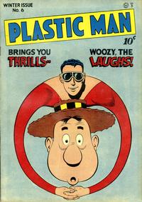 Cover Thumbnail for Plastic Man (Quality Comics, 1943 series) #6