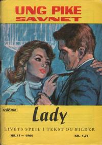 Cover Thumbnail for Lady (Serieforlaget / Se-Bladene / Stabenfeldt, 1964 series) #11/1964