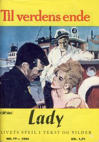 Cover Thumbnail for Lady (Serieforlaget / Se-Bladene / Stabenfeldt, 1964 series) #19/1964