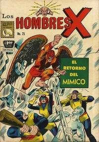 Cover Thumbnail for Los Hombres X (Editora de Periódicos, S. C. L. "La Prensa", 1966 series) #25
