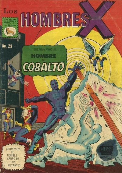 Cover for Los Hombres X (Editora de Periódicos, S. C. L. "La Prensa", 1966 series) #29
